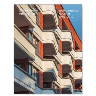 【现货】Stefan Forster Architekten:Housing 1989–2019，史蒂芬 福斯特建筑事务所:1989-2019作品英文建筑师 工作室 原版图书外
