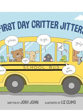【预售】【莉兹·克里莫】上学苐壹天的小动物们的不安 【Liz Climo】First Day Critter Jitters 原版英文儿童绘本图书