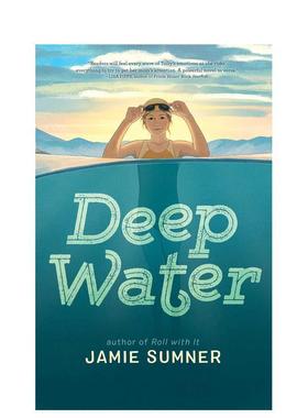 【预售】深水 Deep Water 英文原版儿童知识科普进口图书青少年英语读物课外阅读 SUMNER  JAMIE