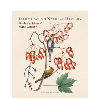 【预售】照亮自然历史——马克·凯茨比的艺术与科学 Illuminating Natural History ... 原版英文艺术画册画集图书