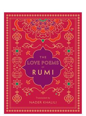 【现货】鲁米的情诗:纳德·哈利利翻译(第2卷) The Love Poems of Rumi:Translated by Nader Khalili 英文原版爱情的诗歌集图书