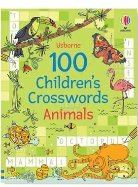 【现货】100个儿童填字游戏：动物 100 Children's Crosswords: Animals 英文原版儿童填字和字谜游戏绘本7-9岁尤斯伯恩Usborne