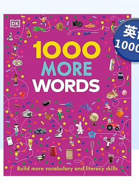 【现货】DK入门词汇图解认知：更多1000个词 1000 More Words(Vocabulary Builders) 英文原版儿童英语启蒙读物图书提高读写能力