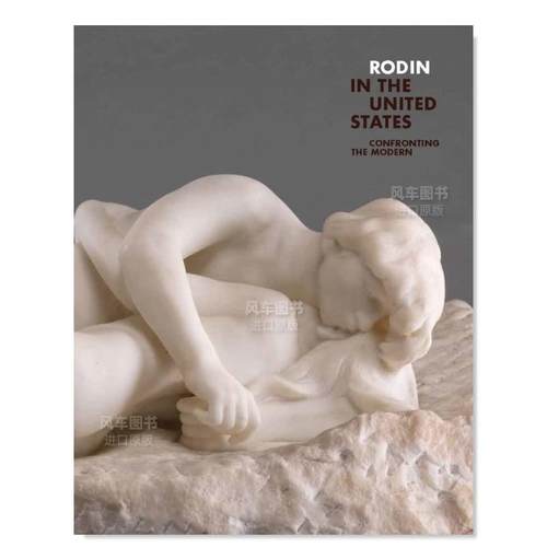 罗丹在美国：面对现代Rodinin