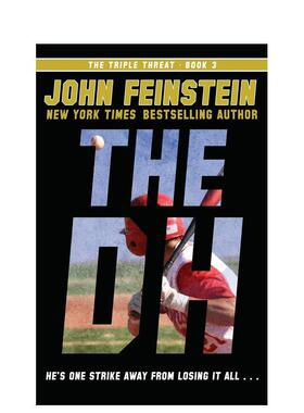 【现货】The DH (The Triple Threat, 3) 英文儿童故事书英语启蒙原版进口图书棒球爱好者读物John Feinstein 蓝思阅读分级770L