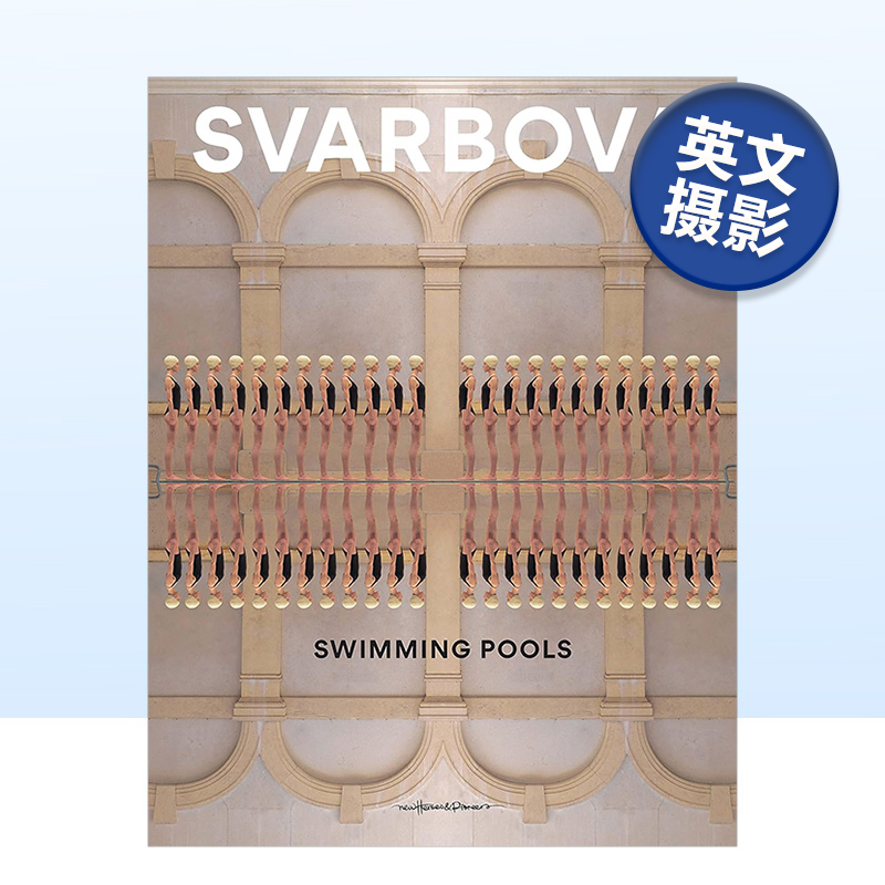 【现货】游泳池 Swimming Pools 英文肖像摄影集原版进口艺术画册书籍 摄影师玛丽亚·斯瓦波娃Maria Svarbova作品集