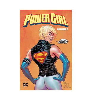 【现货】DC漫画 神力女郎 卷2：不仅仅是迷恋 Power Girl Vol.2: More Than a Crush 英文漫画书原版进口美漫漫画图书籍