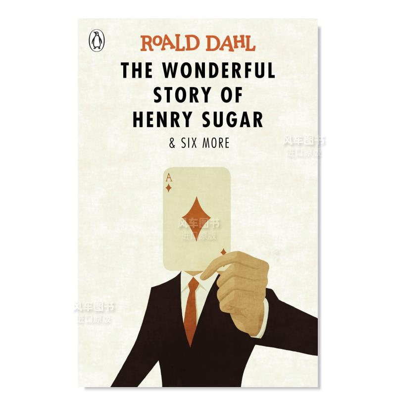 【预 售】亨利·休格的神奇故事 The Wonderful Story of Henry Sugar and Six More英文小说原版图书进口书籍Roald Dahl 书籍/杂志/报纸 儿童读物原版书 原图主图