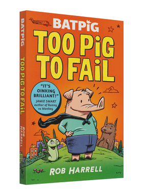 【预售】【2023克劳斯·佛兰科奖提名】蝙蝠猪:诸不言败 Batpig: Too Pig to Fail英文儿童绘本原版图书进口书籍Rob Harrell