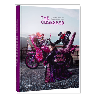 【现货】着迷:日本御宅族、团体和亚文化 The Obsessed : Otakus, Tribes, and Subcultures of Japan进口原版摄影集图书书籍