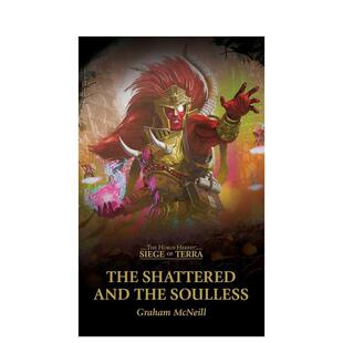 【预售】战锤荷鲁斯之乱：破碎之军与无魂之人 【The Horus Heresy: Siege of Terra】 原版英文文学小说图书