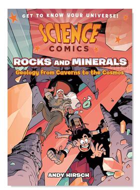 【现货】岩石和矿物:从洞穴到宇宙的地质学 【Science Comics】Rocks and Minerals: Geology from Caverns to the Cosmos英文儿