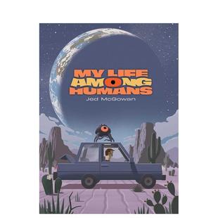 【现货】英文漫画 我在人类中的生活 My Life Among Humans 原版英文图书