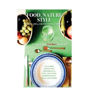 Countrysides 食物 风景 风格 花园 Landscapes Gardens Style 自然 Nature Food 英文园林景观图书 原版 乡村 现货