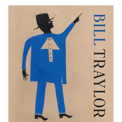 【预售】比尔-特雷勒 Bill Traylor  原版英文艺术画册画集图书