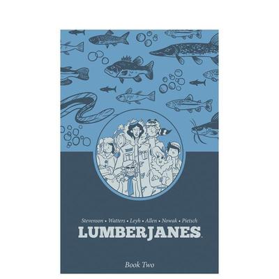 【预售】英文漫画 伐木工女孩 卷2（平装） Lumberjanes Book Two 原版英文图书
