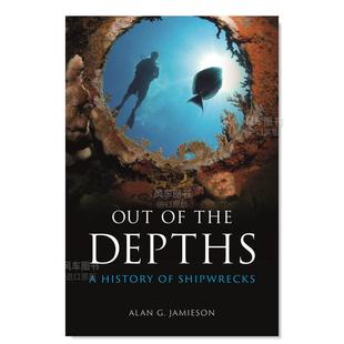 圖書 英文原版 the Out 進口外版 走出深淵：沉船歷史 History Shipwrecks Depths 現(xiàn)貨