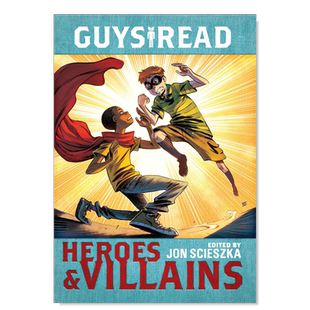 【现货】男人们读《英雄与恶棍》 Guys Read: Heroes & Villains英文儿童原版图书外版进口书籍Scieszka, Jon