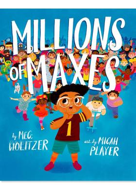 【现货】成千上万个马克斯Millions of Maxes英文原版绘本画册进口图书书籍