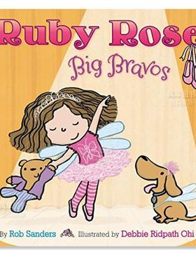 【现货】鲁比·罗斯 大块头 Ruby Rose, Big Bravos英文儿童绘本原版图书进口书籍Sanders, Rob