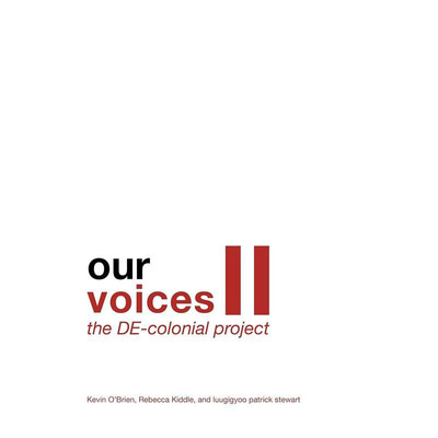 【预售】我们的声音 II：去殖民化项目，Our Voices II: The DE-colonial Project，原版英文建筑设计