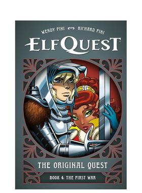 【预售】精灵之旅：原始冒险 卷4——首次之战 ElfQuest: The Original Quest 原版英文漫画书 美国漫画界里程碑 女性创作40年图书