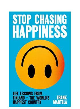 【预售】别再追逐幸福 S Chasing Happiness 原版英文生活综合图书