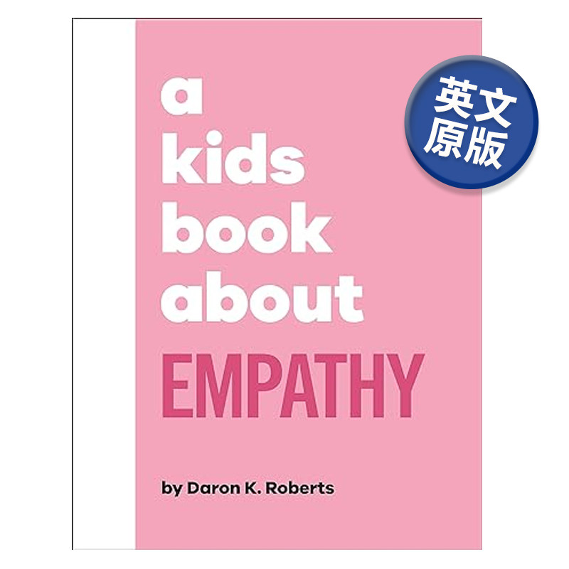 【给孩子的书】一本关于同理心的儿童书 【A Kids Book About】Empathy 感恩/失败/焦虑/想象力(可单拍) 英文原版青少年读物图书
