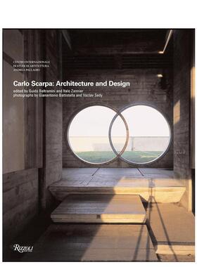 【现货】卡洛·斯卡帕:建筑与设计 Carlo Scarpa: architecture and Design 原版英文建筑设计图书