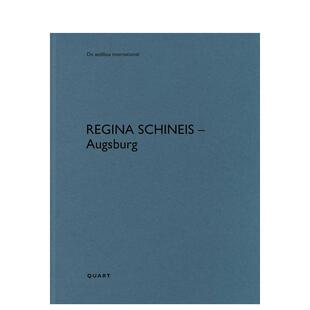 【预售】雷吉娜·辛艾斯——奥格斯堡 Regina Schineis – Augsburg 原版英文建筑设计图书