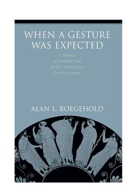 【预售】预期的手势 When a Gesture Was Expected 原版英文人文历史图书