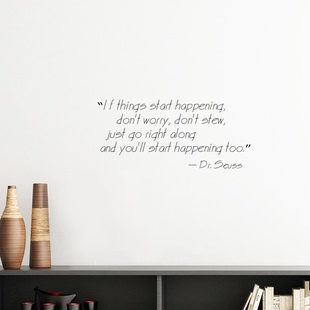 果有事发生尽管去做对的苏斯博士墙贴壁纸房间贴花学校幼儿园装饰