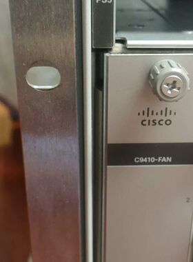Cisco C9410-FAN  9410R风扇 99成