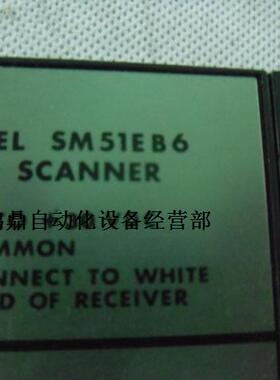 议价 供应SM51EB6   SCANNER 原装现货