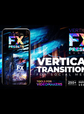 250+竖屏无缝转场Premiere Pro预设模板