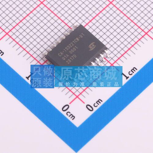 隔离式栅极驱动器 CA-IS3221CW-Q1 SOIC-16-WB 电子元器件配单