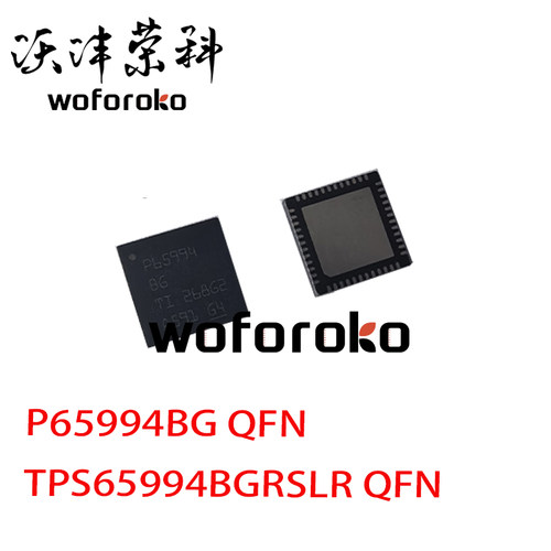 TPS65994BGRSLR TPS65994BG 65994BG P65994BG QFN-48 全新芯片