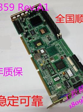 研华PCA-6359 REV.A1 PCA-6359VE工控机主板带CPU内存风扇