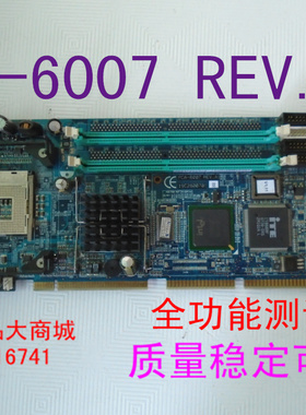 原装研华工控机主板PCA-6007 REV.A1