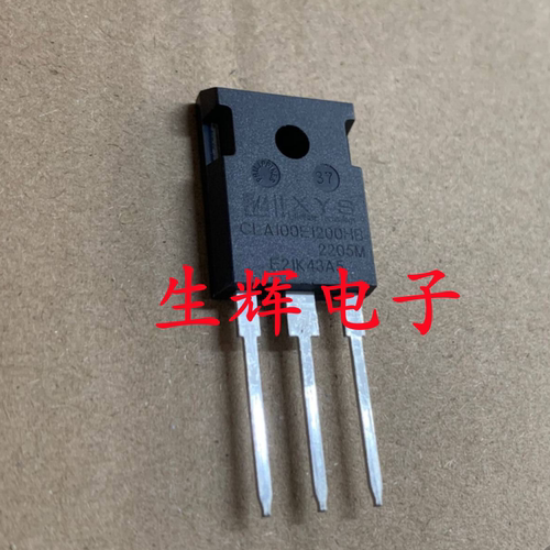 全新进口单向可控硅 CLA100E1200HB 直插TO-247 晶闸管100A1200V