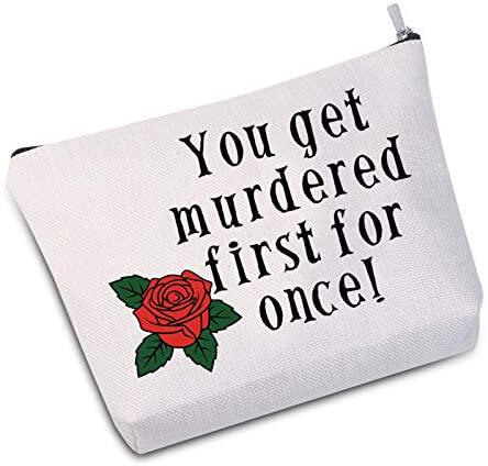 you get murdered first for once cosmetic bag makeup bag gift