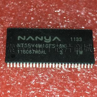 原装 NANYA 索特尔电子芯片商城 可直拍 TSOP54 NT5SV4M16FS