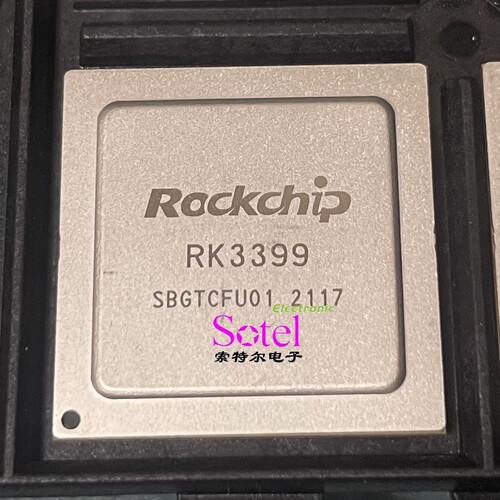 RK3399 BGA828【索特尔电子芯片商城】全新可直拍