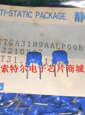 MKTGA31M9AALP00B05 MKT31.9MA110P  丝印T31.9A MM3210Y07J02