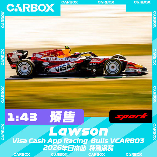 [CarBox] Spark 1:43 F1赛车模型 小红牛VCARB03 劳森 2026日本站