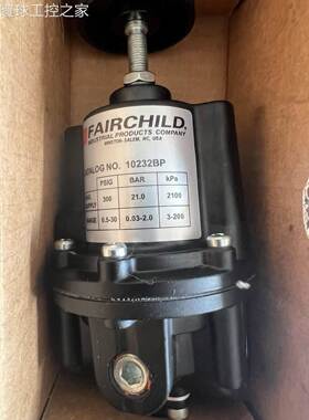 非实价FAIRCHILD调压阀 10232/BP/BPH,10262,10262C,30232R,10223
