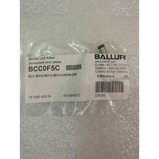 000现货 U0056 巴鲁夫BALLUFFBCC0F5CBCCM314 M313