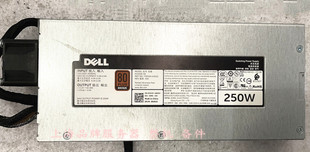 09J6JG R230 带线电源 Dell 冷电源 AC250E 9J6JG 250W 戴尔 R240