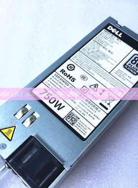 DELL R730 R740 R630 服务器电源 750w  CWKMX 79RDR 5NF18电源