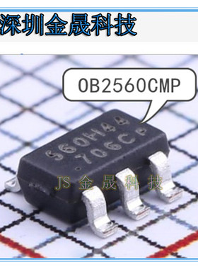 OB2560CMP OB2632MP OB2633MP SOT23-6 人气控制器和稳压器模拟IC